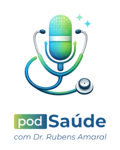 Logo do podcast podSaúde com Dr. Rubens Amaral